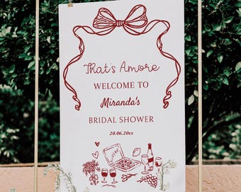 That's Amore Bridal Shower Welcome Sign: Italian Theme (Printable Poster)