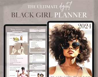 BLACK GIRL Digital Planner 2024, Daily, Weekly and Monthly Planner for iPad and Android Devices, Compatible with GoodNotes, Notability, Xodo