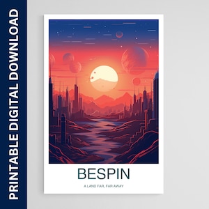Bespin Travel Print Wall Art, A Land Far Far Away, Travel Poster, Travel Home Decor, Travel Gift, Printable Digital Download