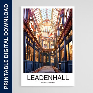 Cartel de viaje del mercado de Leadenhall, arte de Gran Bretaña, obra de arte, regalo, cartel, impresión, arte de la pared, decoración del hogar, descarga digital, arte de pared imprimible