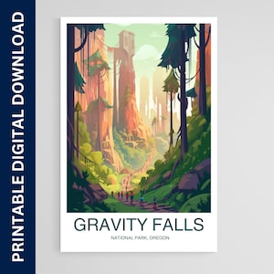 Puede incluir: Un póster de viaje de estilo retro con una ilustración colorida de un sendero forestal que conduce a una imponente formación rocosa. El texto "GRAVITY FALLS NATIONAL PARK, OREGON" está en la parte inferior del póster.
