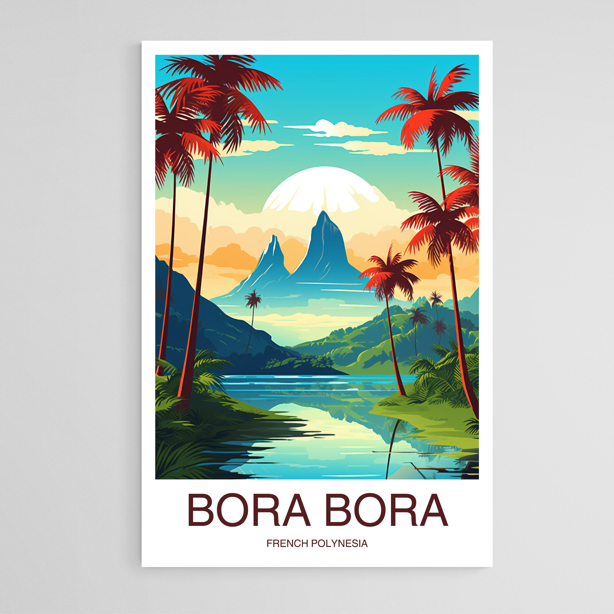 Bora Bora Travel Poster, French Polynesia Art, Artwork, Gift