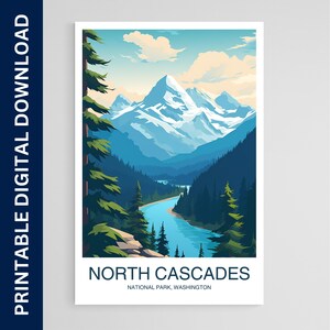 Affiche du parc national des North Cascades, impression de Washington, art mural, cadeau, décoration d&#39;intérieur, voyage, art mural imprimable, téléchargement numérique