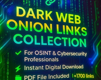 Open Source Intelligence (OSINT) | Dark Web Onion Links Collection | OSINT & Cybersecurity Research | Digital Download | AI | +- 1700 Links