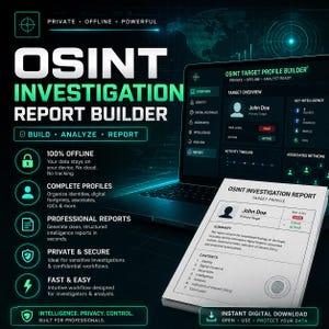 May include: A digital OSINT Investigation Report Builder advertisement. The graphic features a laptop displaying a target profile, a printed report, and text highlighting features like offline data storage, complete profiles, and professional reports.