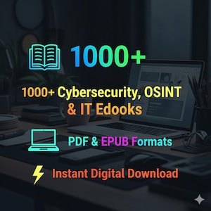 Op de afbeelding: Advertentie voor digitale ebooks met de tekst "1000+ Cybersecurity, OSINT & IT Ebooks" in blauw en groen. De afbeelding bevat ook een laptop, een boekenpictogram en de woorden "PDF & EPUB Formats" en "Instant Digital Download".