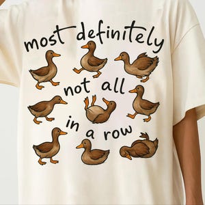 Funny Ducks Not All In a Row Sarcastic PNG Snarky Png Funny Mental Health Cute Duck Png Funny Animal Motivational Sarcasm Trendy Png