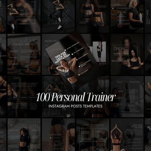 May include: A collection of 100 Personal Trainer Instagram post templates. The images feature fitness-related content, including workout routines, motivational tips, and before-and-after transformations. The color scheme is primarily black and white.