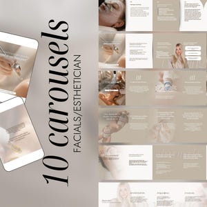 May include: A digital marketing presentation with the title "10 carousels FACIALS/ESTHETICIAN" in a vertical layout. The presentation includes images of skincare treatments, tools, and a woman with blonde hair. Two smartphones are in the foreground.