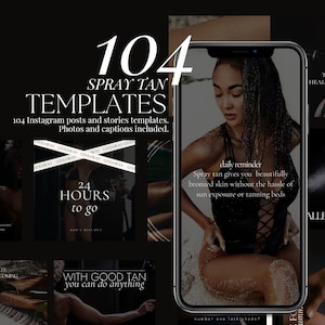 Puede incluir: Un collage de imágenes que promocionan los bronceados con spray. La imagen principal muestra a una mujer con un traje de baño negro en una playa. El texto "104 SPRAY TAN TEMPLATES" está en la parte superior del collage. Otras imágenes muestran primeros planos de bronceados con spray y texto sobre los beneficios de los bronceados con spray.