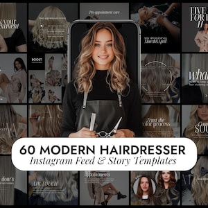 May include: A collage of 60 modern Instagram feed and story templates for hairdressers. The templates feature a variety of designs, including text, images, and graphics. The templates are designed to help hairdressers promote their services and connect with their clients.
