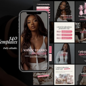 May include: Aesthetic templates for Instagram, displayed on a smartphone screen, with the text "140 Templates" and "Fully editable." Additional squares showcase content planning tips, social media strategies, and other design elements. The color scheme is black, white, and pink.