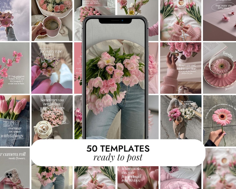 May include: A collage of images featuring pink flowers, coffee, and text overlays. The central image shows a person holding a bouquet of pink tulips. Text on the images reads "50 TEMPLATES ready to post" and other phrases.