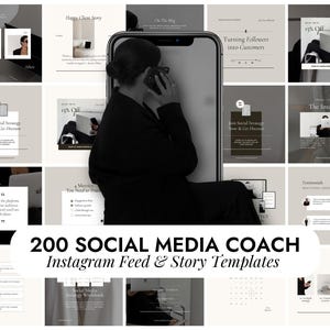 May include: A collection of 200 social media coach Instagram feed and story templates. The templates are in a minimalist style with a black and white color scheme. The templates feature text, images, and graphics.
