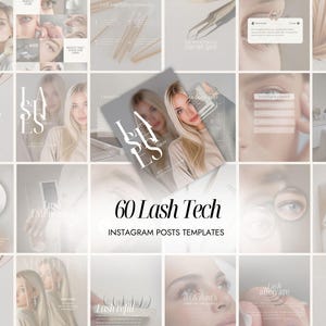 May include: A promotional image for 60 Lash Tech Instagram post templates. The image is a grid of beauty-related visuals, including eye close-ups, lash extensions, and tools. The text "LASHES" and "60 Lash Tech Instagram Posts Templates" are displayed.