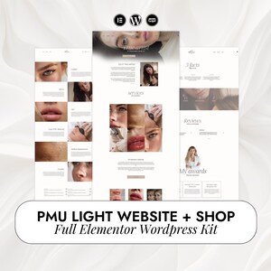 Puede incluir: Una maqueta de diseño web de tema claro que presenta imágenes de rostros y tratamientos de belleza. Se muestra el texto "PMU LIGHT WEBSITE + SHOP", junto con "Full Elementor Wordpress Kit". El diseño incluye secciones para servicios, reseñas y premios.