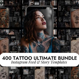 Könnte beinhalten: Werbebild mit einer tätowierten Frau, umgeben von Mockups von Telefonbildschirmen, die Tattoo-Designs anzeigen. Der Text "400 Tattoo Ultimate Bundle Instagram Feed & Story Templates" wird auf einem weißen Banner angezeigt.