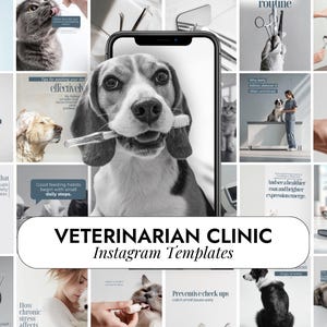 May include: A black and white collage of images related to veterinary care. The central image features a beagle holding a toothbrush. Other images show pets, medical tools, and text related to pet health and wellness. The text "VETERINARIAN CLINIC Instagram Templates" is also present.
