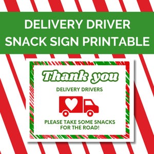 Delivery Driver Snack Sign Printable, Delivery Driver Thank You Sign Printable Download, Delivery Driver Holiday Sign