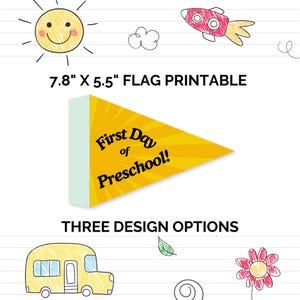 First Day of School Pennant Flag, Back to School Printable Sign, First Day of Preschool, Back to School Prop, Back to School Printable