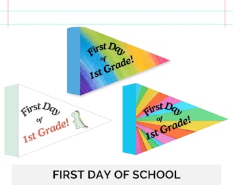 First Day of 1st School Pennant Flag, Back to School Printable Sign, First Day of First Grade, Back to School Photo Prop, Rainbow Printable