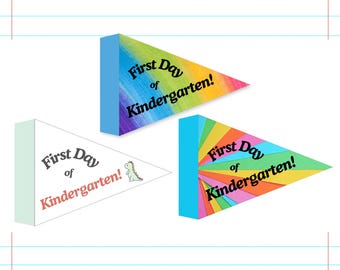 First Day of Kindergarten School Pennant Flag, Back to School Printable Sign, First Day of Kinder, Back to School Prop, Rainbow Printable