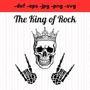 El rey del rock and roll svg dxf png descarga digital para archivos cricut de silueta, archivos de corte de manos de cráneo de rock n roll, música heavy metal