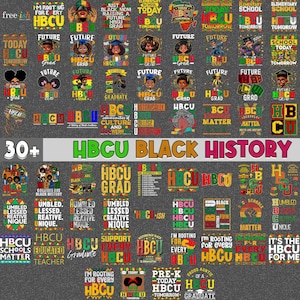 May include: A collection of over 30 HBCU Black History designs. The designs feature colorful graphics and text, including phrases like "Future HBCU Grad," "HBCU Black History," and "I'm Rooting for Every HBCU." The designs are on a gray background.