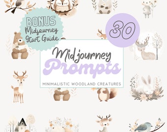 Midjourney Prompts Minimalistic Woodland Animals Clipart, Prompts for Midjourney Prompt Start Guide, Neutral Nursery Animals Art AI Prompts