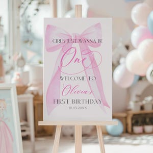 Girls Just Wanna Be One Pink Bow Birthday Girl Welcome Sign, Editable Pink Coquette Girl 1st Birthday Welcome Sign Canva Template BS186