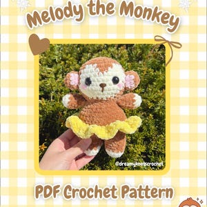 May include: A brown and cream crochet monkey plush toy with black eyes, a small brown nose, pink cheeks, and a yellow ruffled skirt. The image features the text Melody the Monkey and PDF Crochet Pattern with a small monkey icon at the bottom.