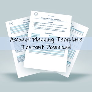 May include: A white and blue account planning template with the text "Account Planning Template Instant Download".