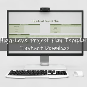 May include: A computer monitor displaying a high-level project plan template. The template includes sections for project title, owner, duration, timeline breakdowns, and weekly progress tracking.