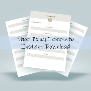 Puede incluir: Tres plantillas de papel blanco con un borde gris claro y el texto "Shop Policy Template Instant Download". La hoja superior tiene las palabras "Shop Policy" y un pequeño icono.