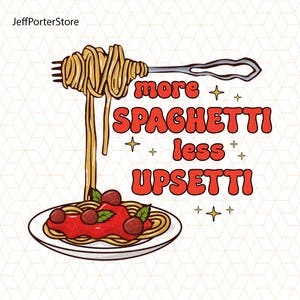 Mais Espaguete Menos Upsetti Png, Trendy Pasta Quote Png, Foodie Png, Decoração de parede de cozinha estética engraçada, Espaguete Png, Comida engraçada Png