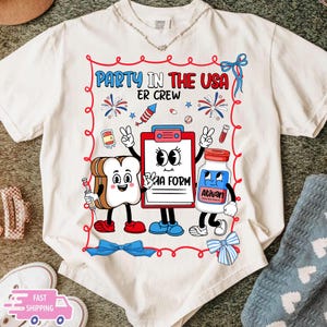 Comfort Colors® 4th of July Nurse T-Shirt, Emergency Room Nurse Tee, Party In The USA Nurse Shirt, ER Crew Shirt, American Nurse Shirt