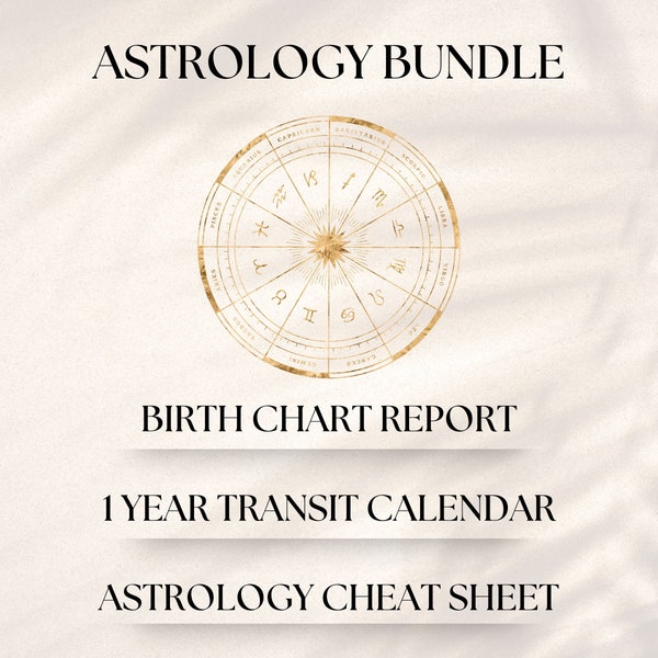 Birth Chart Report + 1 Year Transit Calendar + Astrology Cheat Sheet | Astrology Bundle