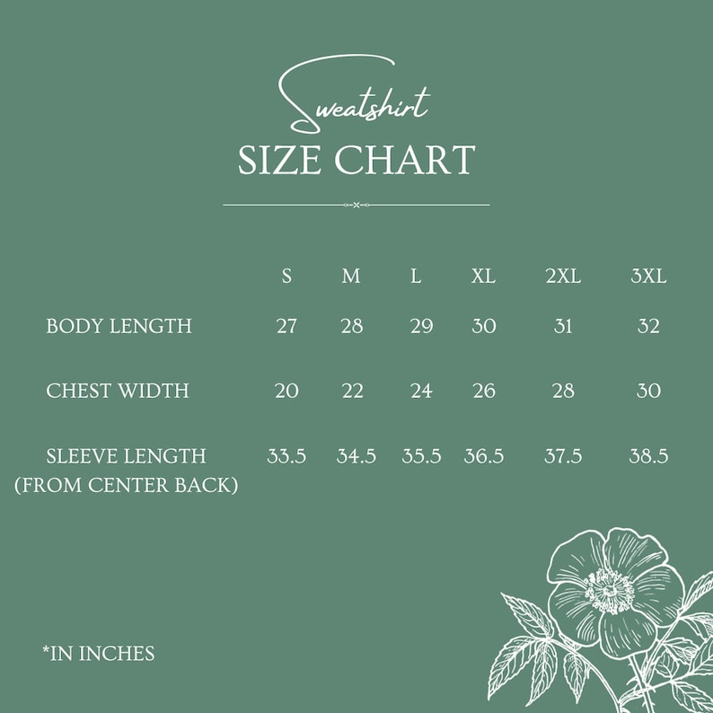 May include: A size chart for a sweatshirt, showing measurements in inches for body length, chest width, and sleeve length from center back, for sizes S through 3XL.