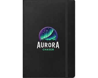 Aurora Chaser Hardcover bound notebook | Science gift, northern lights, Northern Lights Gift, Custom Notebook