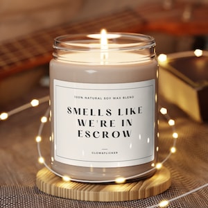 Smells Like We&#39;re In Escrow Gift From Real Estate Agent Mortgage Broker Client Gift Real Estate Professional