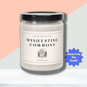 Manifesting Cowboys Candle Coastal Cowgirl Manifestation Funny Gift Western Let&#39;s Go Girls Space Cowgirl Nashville Yeehaw Bachelorette Favor