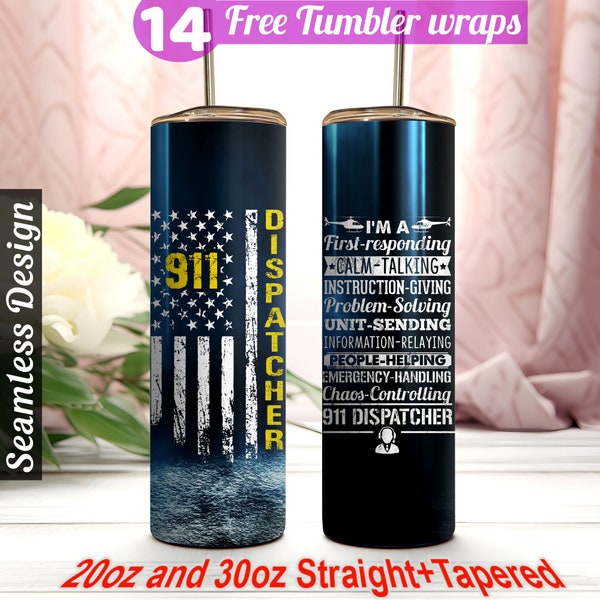 911 tumbler wrap 911 Dispatcher png 911 operator png Dispatcher gift 30 oz and 20 oz tumbler wrap sublimation designs Skinny Tumbler Png