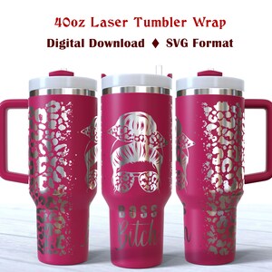 Boss Bitch 40 oz laser tumbler SVG Boss tumbler svg Laser Engraved Svg 40oz Tumbler wrap laser SVG File 40oz Tumbler Full Wrap Laser Svg