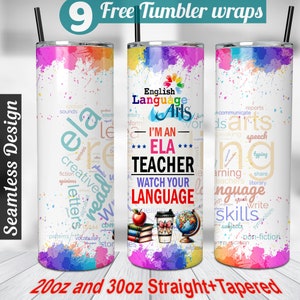ELA Teacher tumbler wrap png 20 oz tumbler sublimation designs teacher sublimation designs teacher sublimation tumbler designs