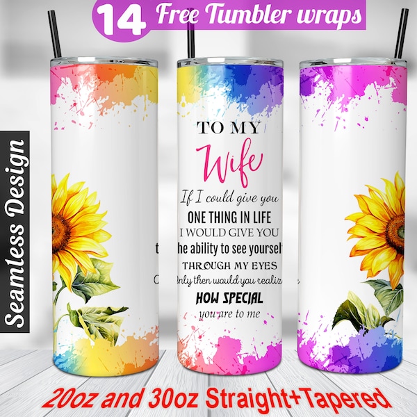 To my wife tumbler wrap trendy anniversary gifts for her wife quotes 30oz 20 oz skinny tumbler wrap sublimation designs digital download