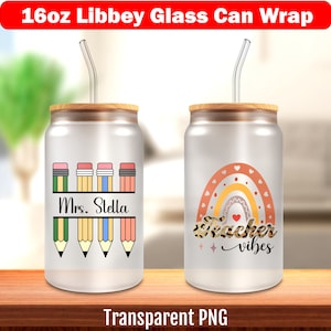 Teacher sublimation designs Libbey glass wrap teacher glass can wrap 16oz sublimation wrap 16 oz glass can wrap png 16oz glass tumbler wrap