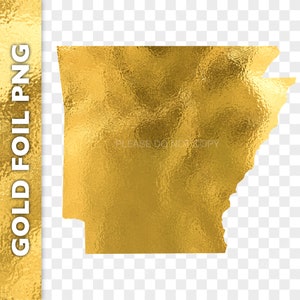 Gold Arkansas PNG Clipart Image | Cricut Arkansas Logo | State Outline Digital Sticker | Gold Foil Map Graphic Instant Download