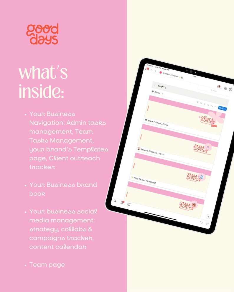 May include: A screenshot of a computer screen displaying a website with a pink and white colour scheme. The website is called "Good Days" and features a list of functions, including "Client Portal", "SMM Portal", and "Team Page".