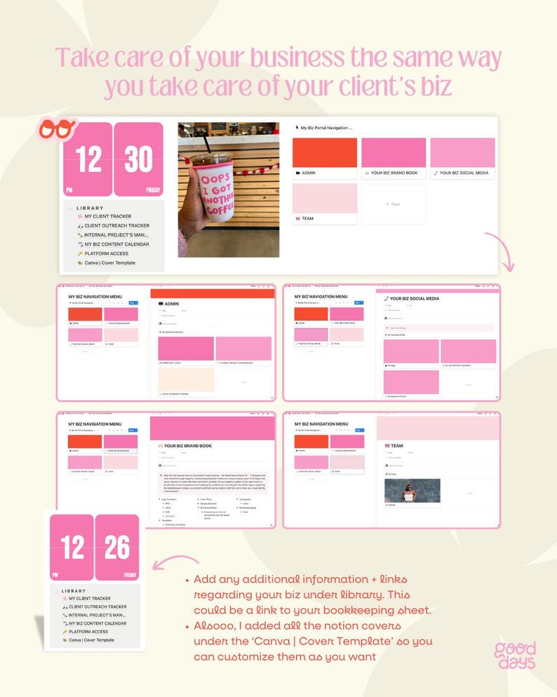 May include: A pink and white digital planner template with the text "Take care of your business the same way you take care of your client's biz." The template includes sections for a library, client tracker, outreach tracker, internal projects, content calendar, platform access, and Canva cover templates.