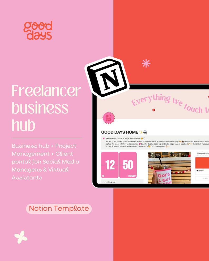 May include: A pink and red graphic with the text "good days" and a stylized "N" for Notion. The text "Freelancer business hub" is also included. The graphic also includes the text "Business hub + Project Management + Client portal for Social Media Managers & Virtual Assistants" and "Notion Template".
